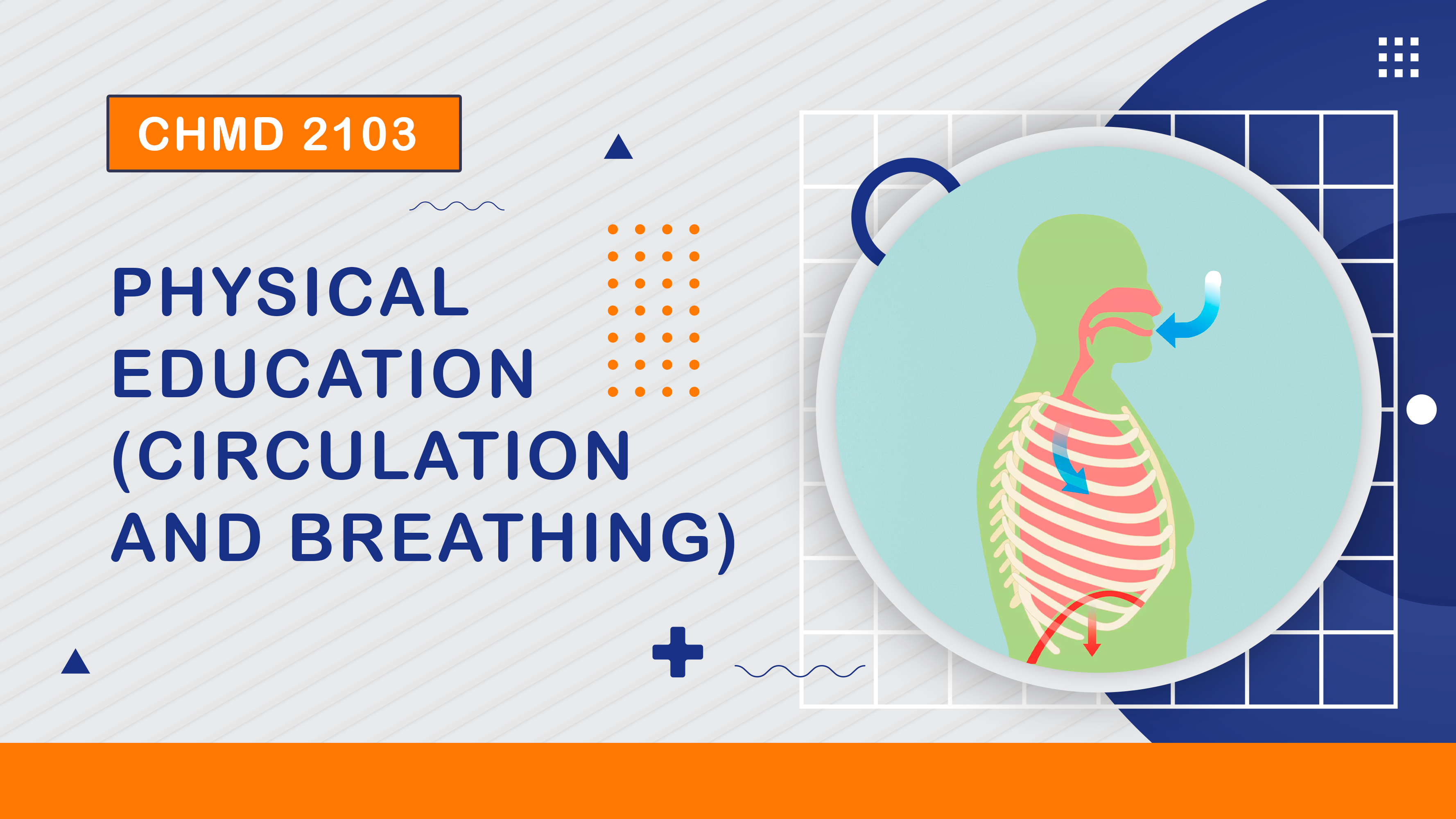 CHMD 2103 Physical Education (Circulation and Breathing) (1/2023)