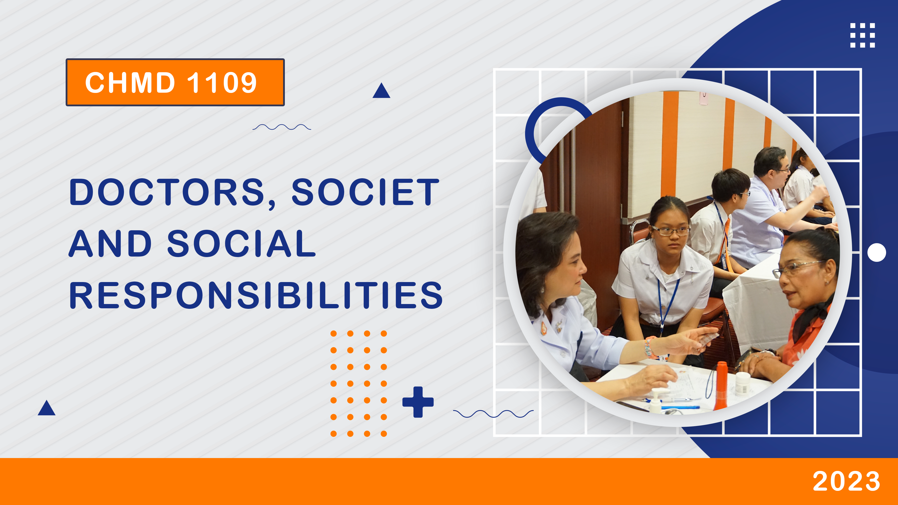 (1/2023) CHMD 1109 Doctors, Society and Social Responsibilities