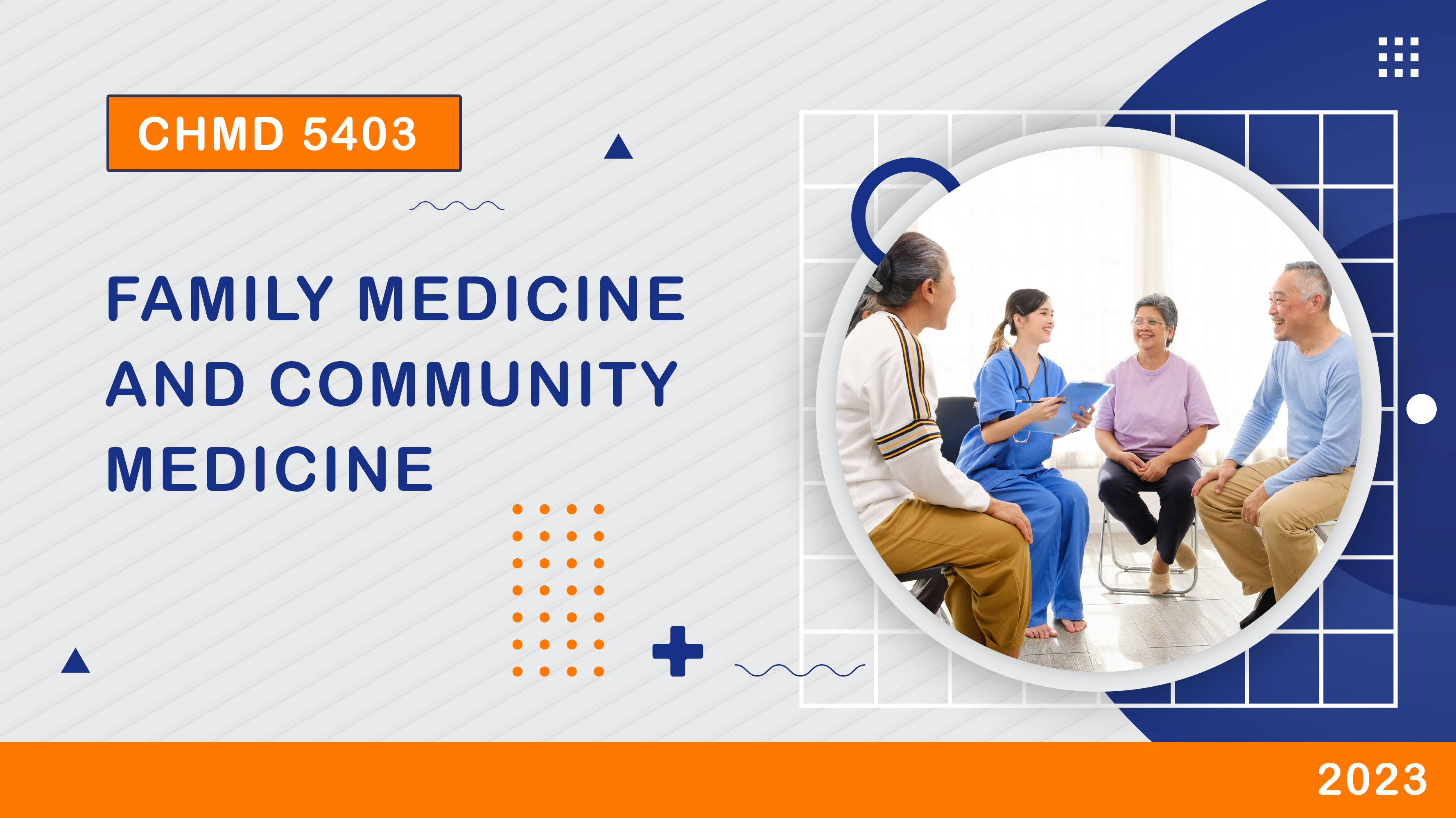 CHMD 5403 Family Medicine and Community Medicine /2025