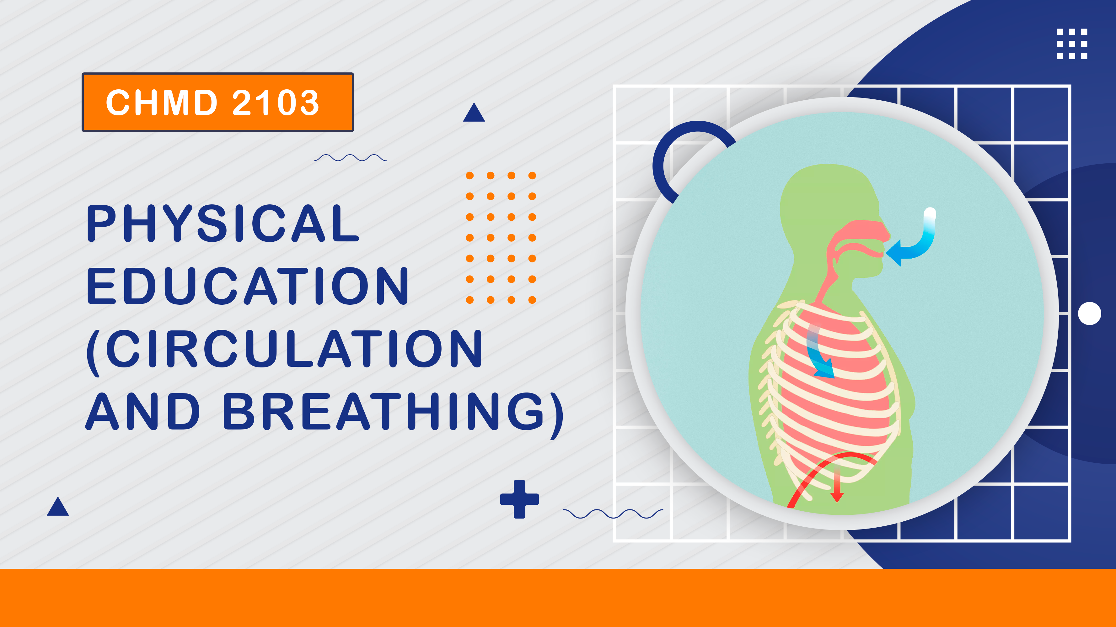 CHMD 2103 Physical Education (Circulation and Breathing) (1/2025)