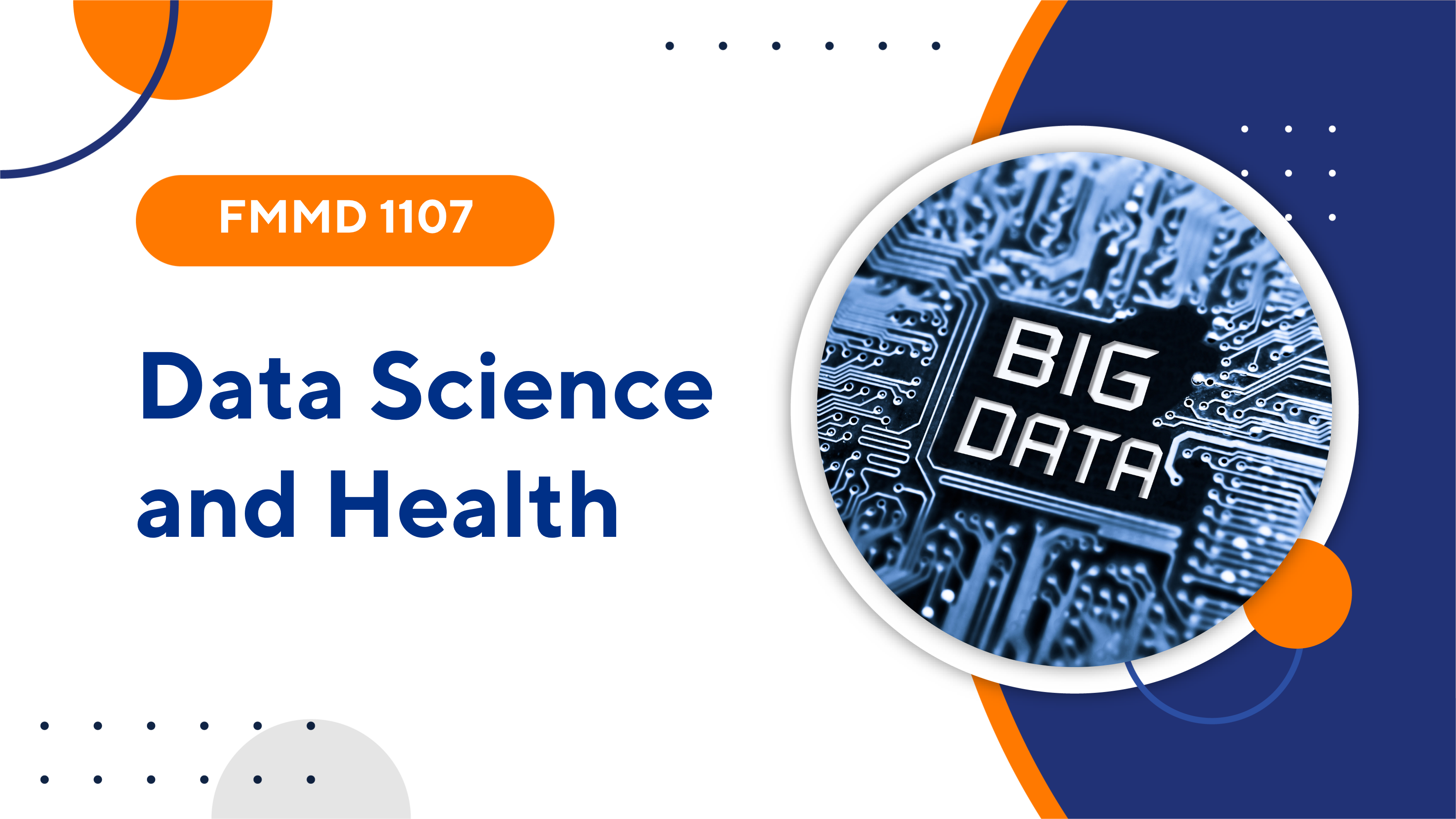 FMMD 1107 Data Science and Health (2/2025)
