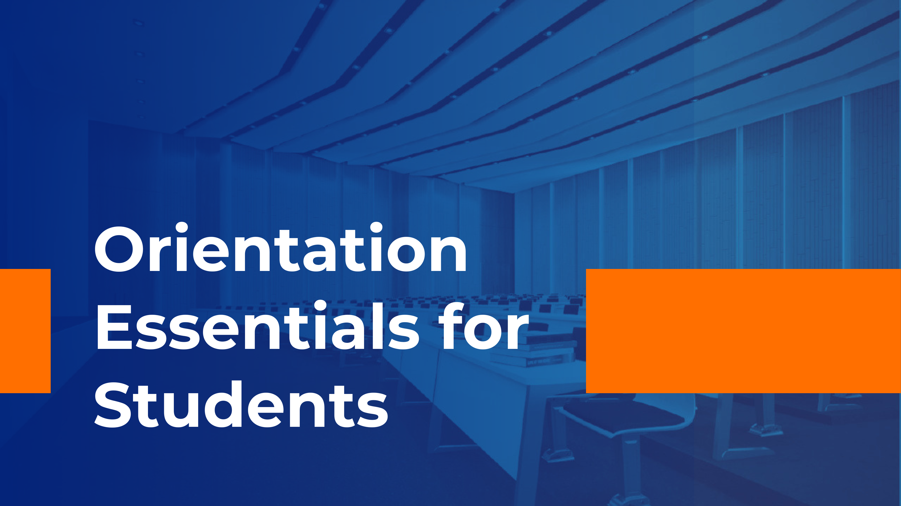Orientation Essentials for Students