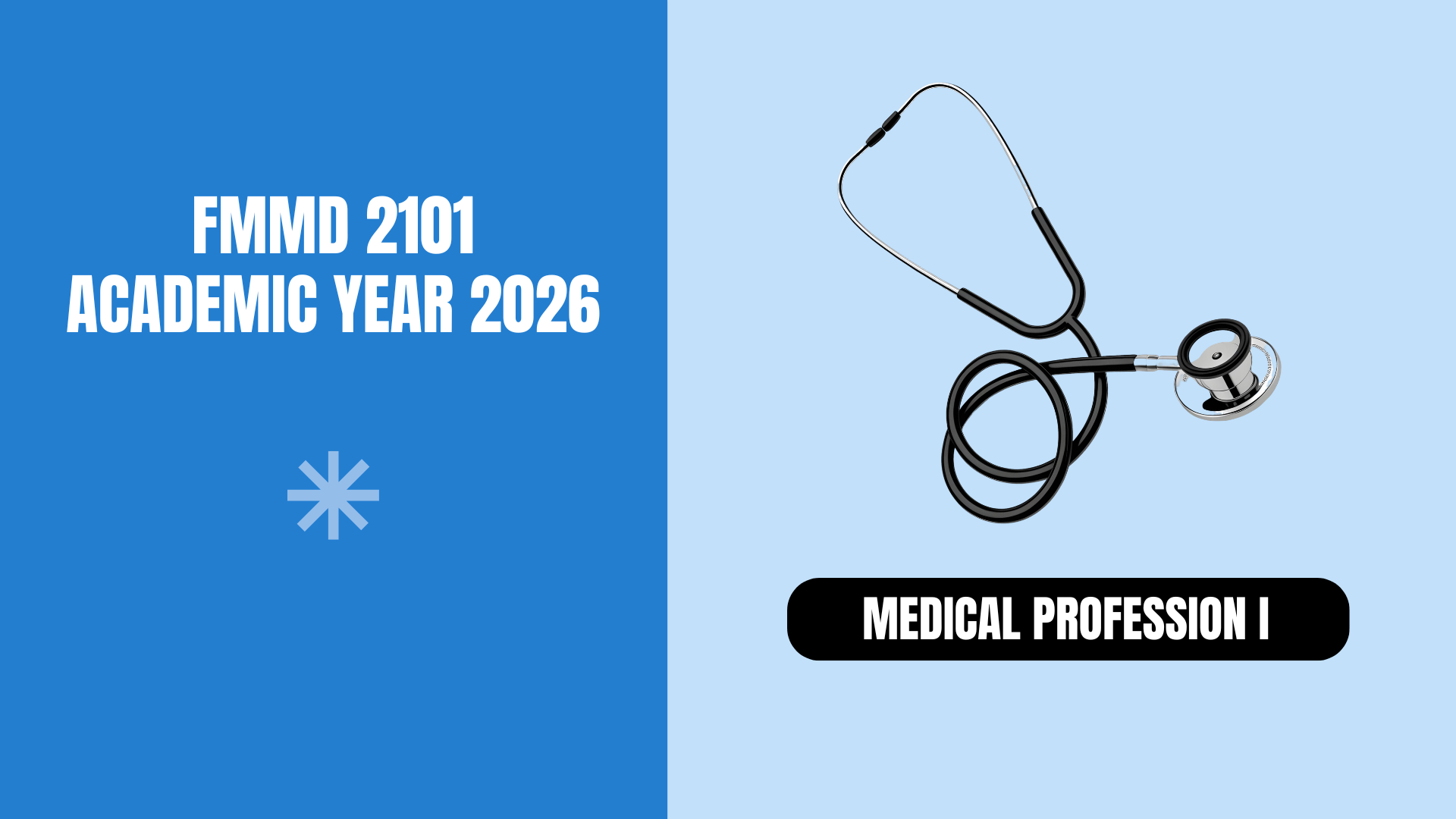 (2/2026) FMMD 2101 Medical Profession I