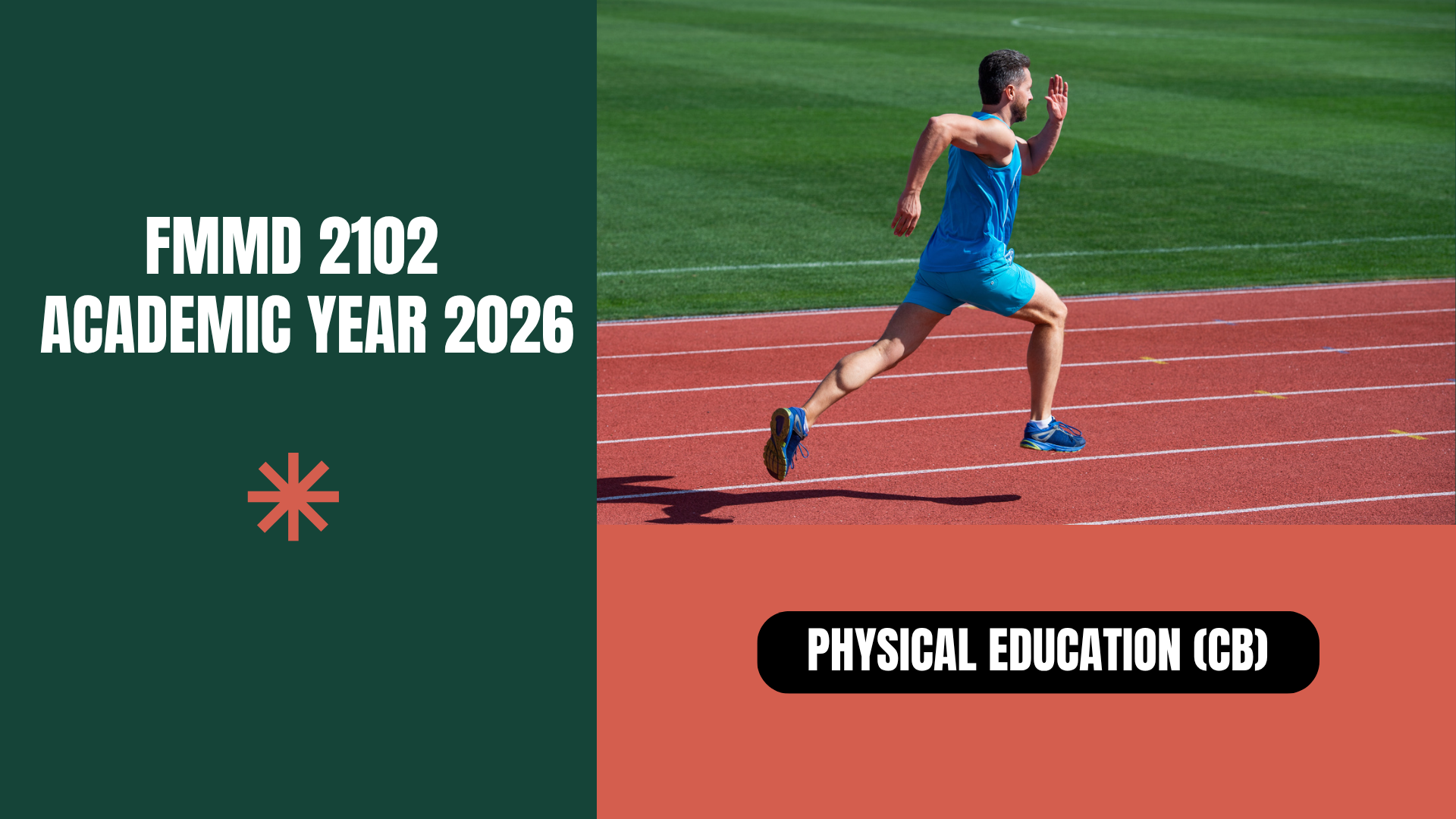 (1/2026) FMMD 2102 Physical Education (Circulation and Breathing)