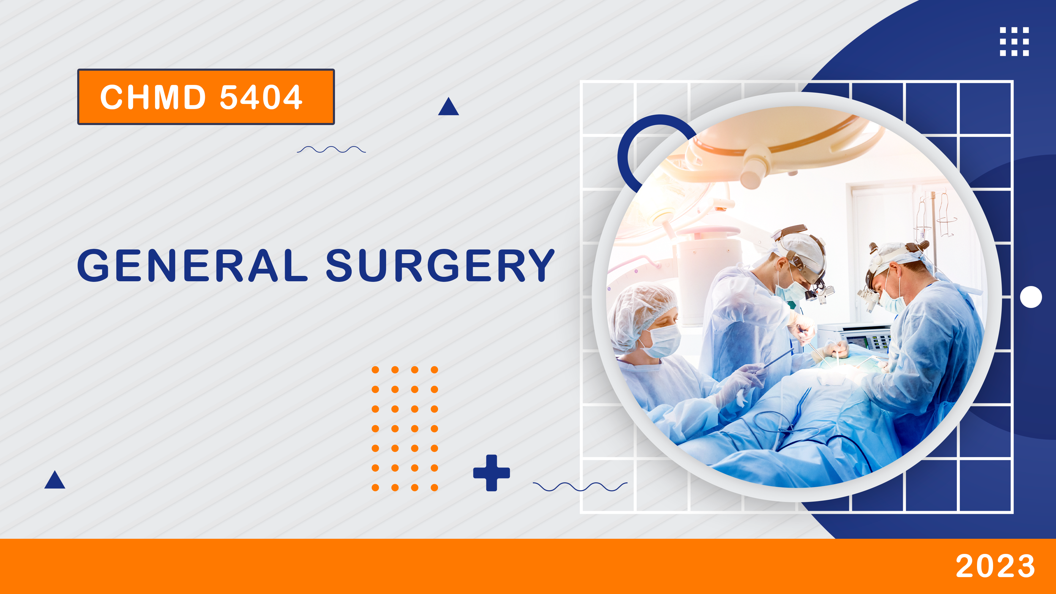 (2026) CHMD 5404 General Surgery