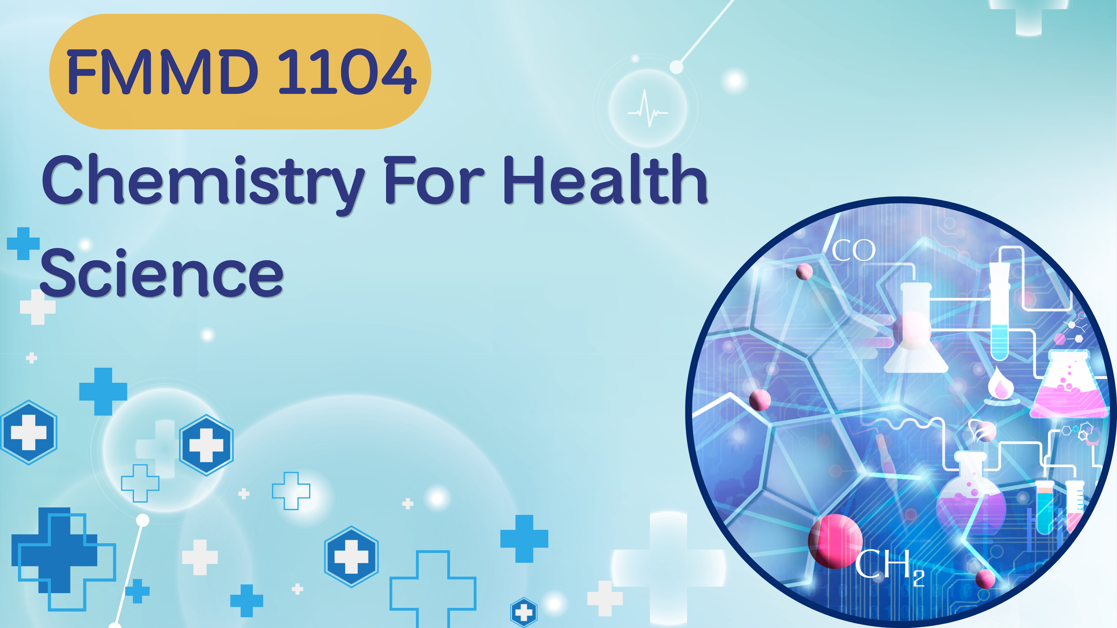 FMMD 1104 Chemistry for Health Science (1/2026) 
