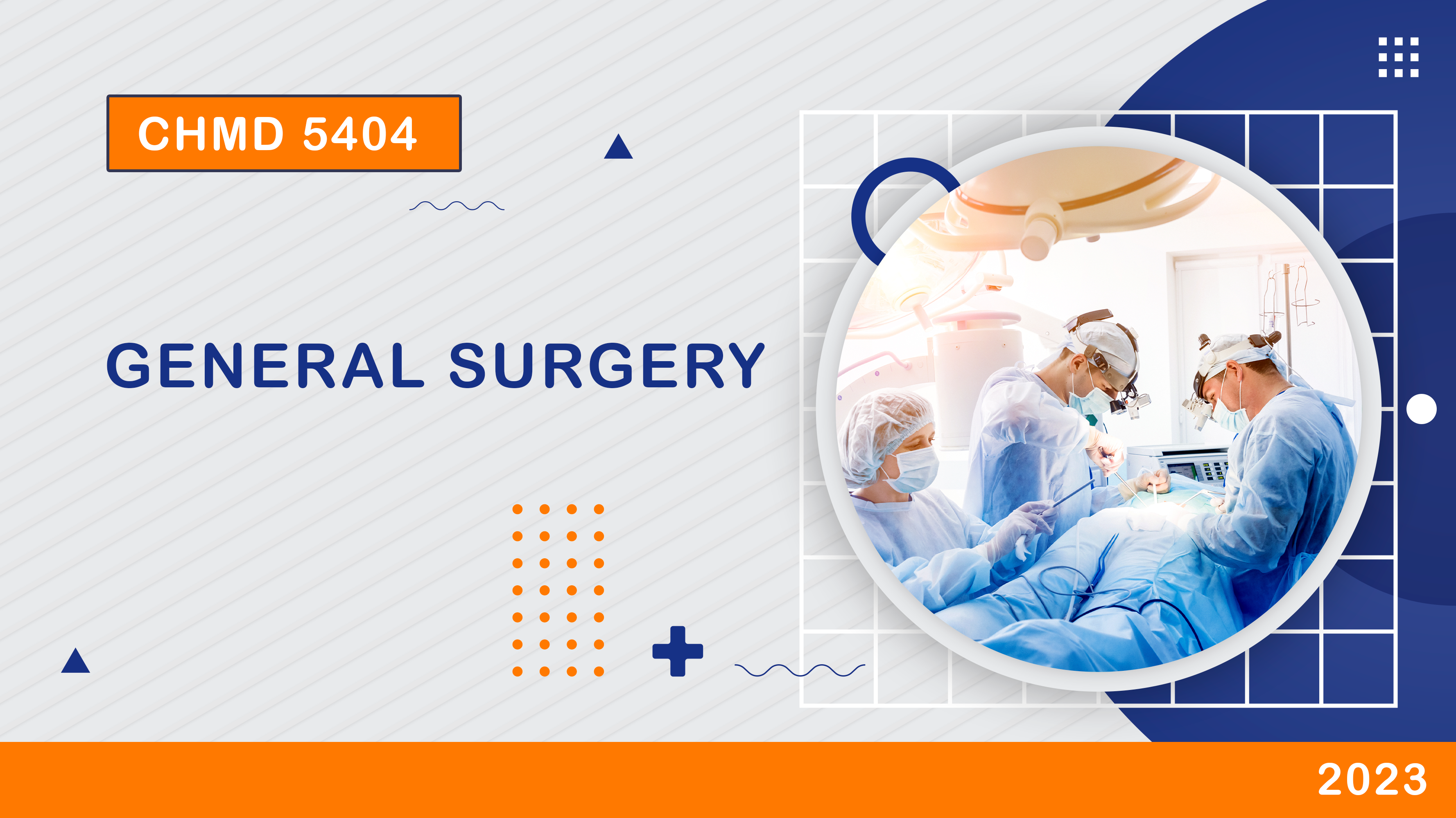 CHMD	5404 General Surgery