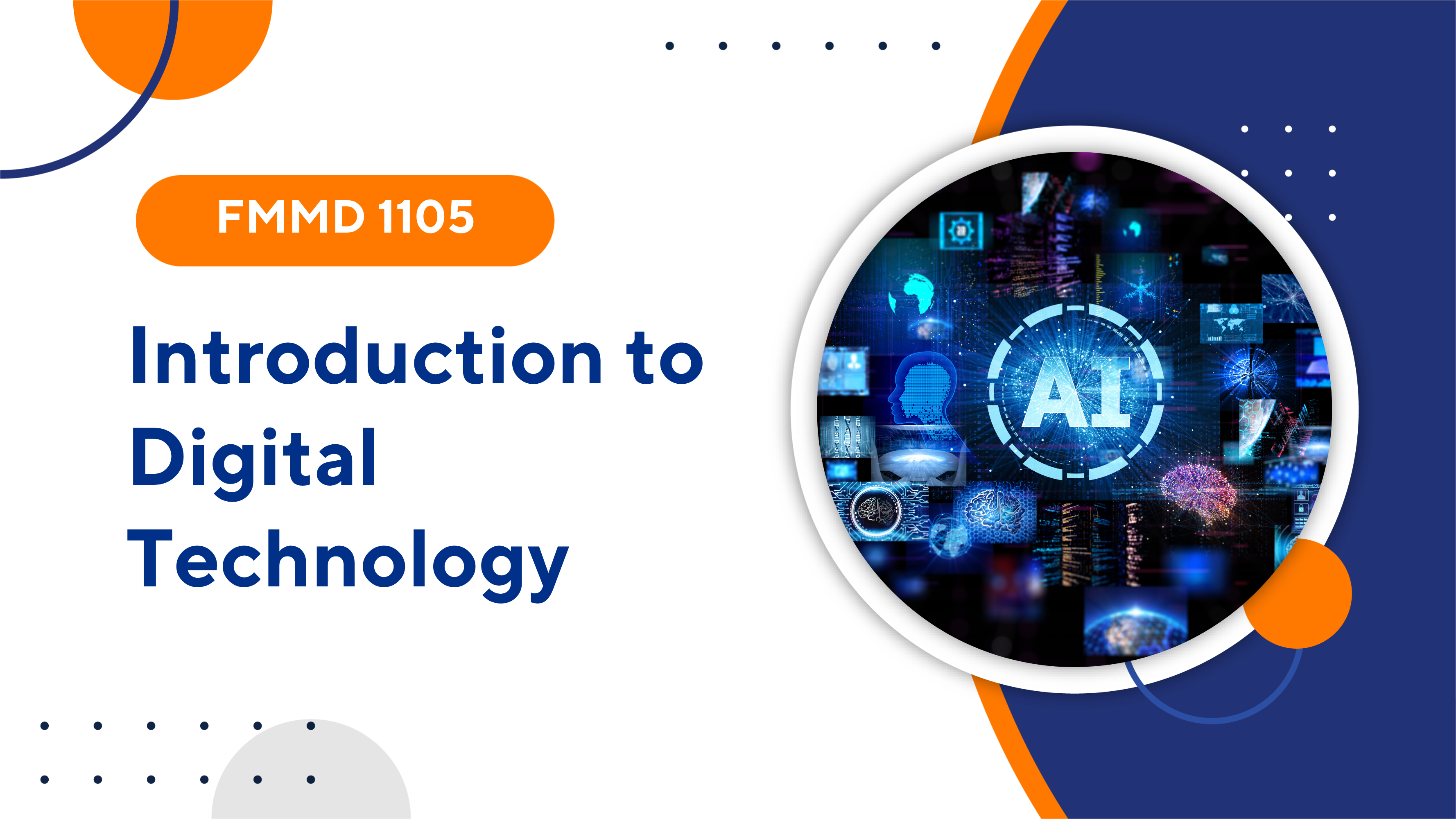 FMMD 1105 Introduction to Digital Technology (1/2026)